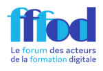 FFFOD – Le forum des acteurs de la formation digitale